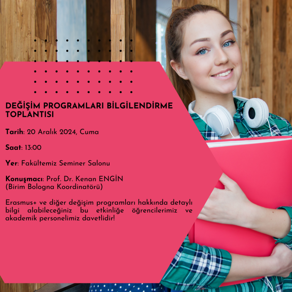 Değişim Programları Bilgilendirme Toplantısı detayı için tıklayınız
