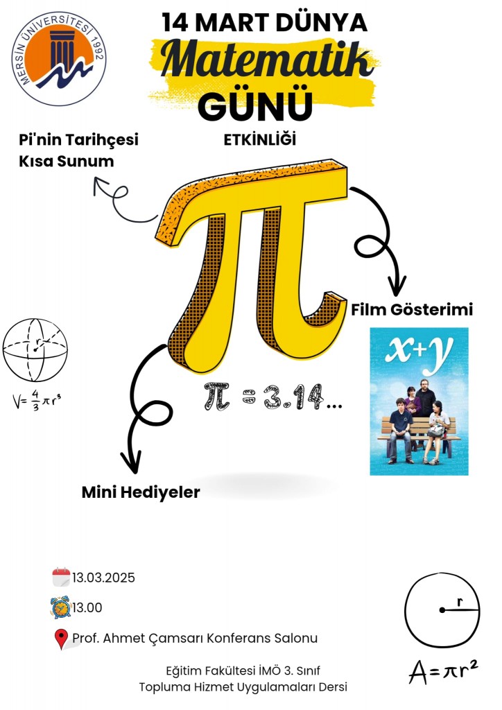 14 Mart Dünya Matematik Günü Etkinliği detayı için tıklayınız