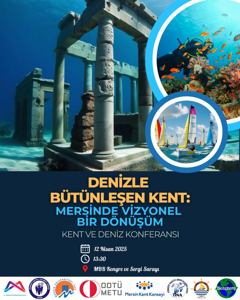 🌊 Denizle Bütünleşen Kent: Mersin’de Vizyonel Bir Dönüşüm detayı için tıklayınız