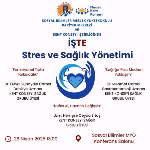 İŞTE Stres ve Sağlık Yönetimi detayı için tıklayınız