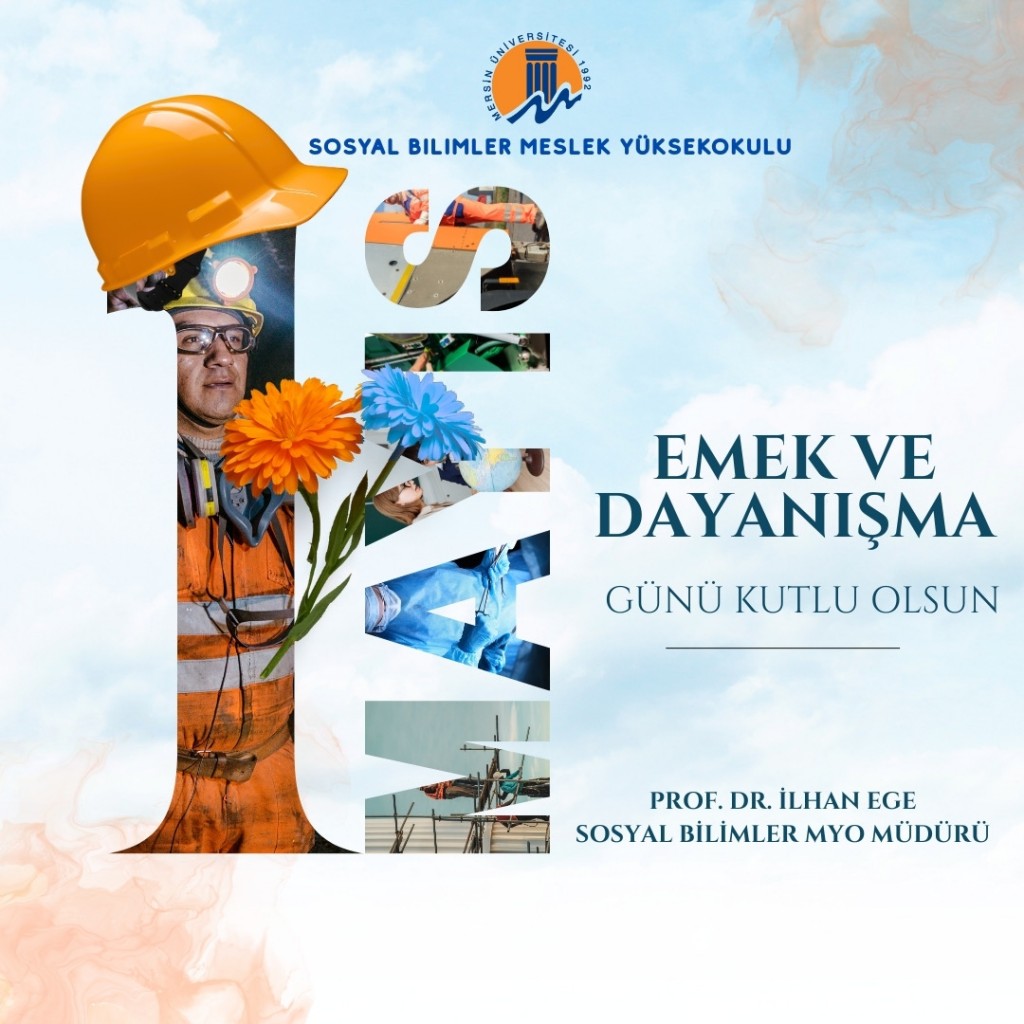 1 Mayıs İşçi Bayramını Kutluyoruz detayı için tıklayınız